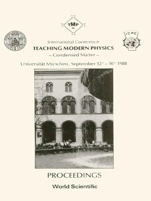 cover image of Teaching Modern Physics — Condensed Matter--Proceedings of the International Conference